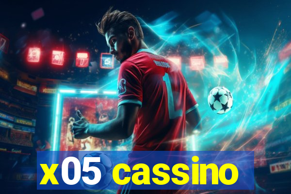 x05 cassino